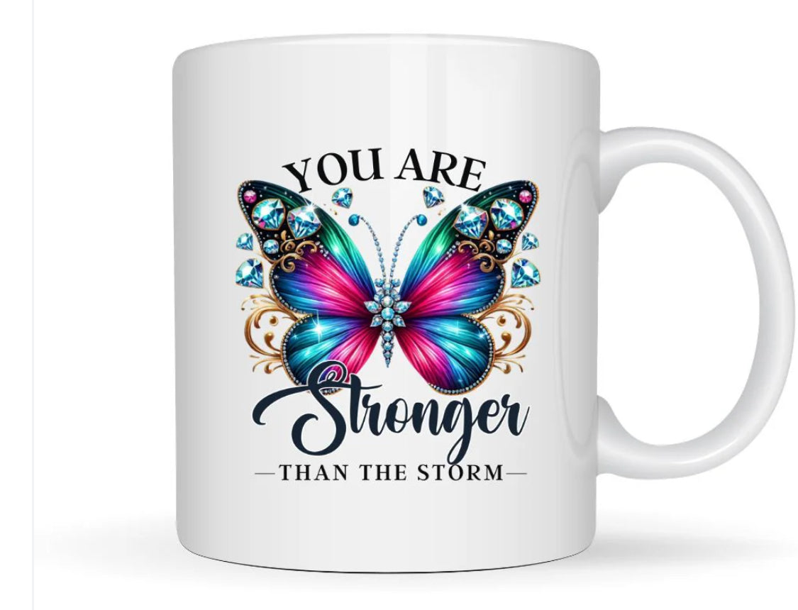 You Are Stronger Than the Storm" Butterfly Mug