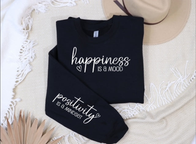 “Happiness is a Mood” Sweatshirt