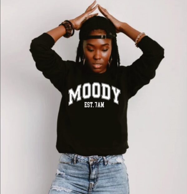 "Moody" Sweatshirt