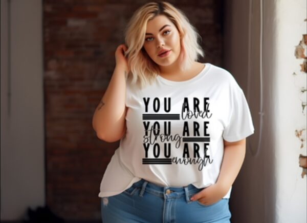 "You Are" #2 T-shirt